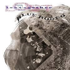 Blue Rodeo Lost Together [2015/2LP]